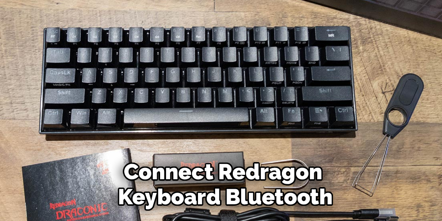 Connect Redragon
 Keyboard Bluetooth