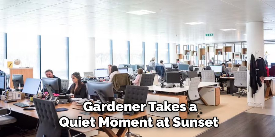  Gardener Takes a
Quiet Moment at Sunset