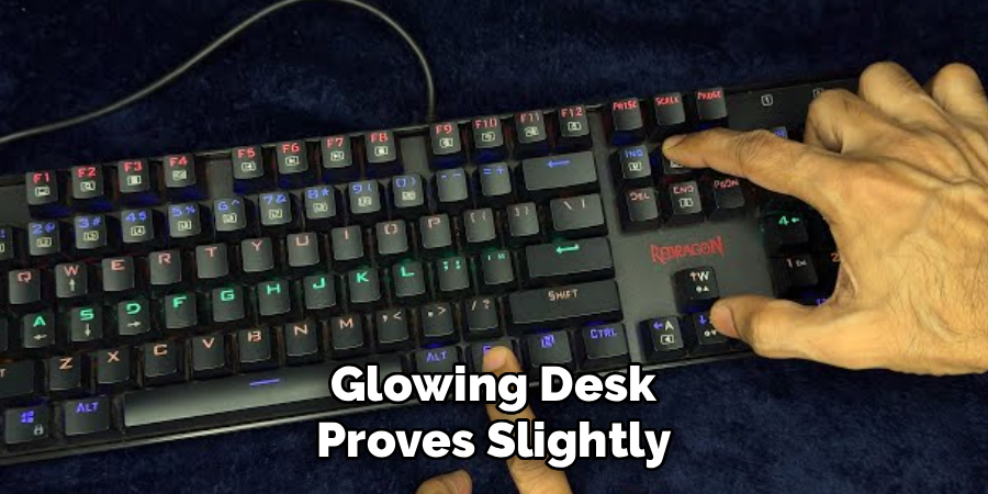 Glowing Desk 
Proves Slightly 