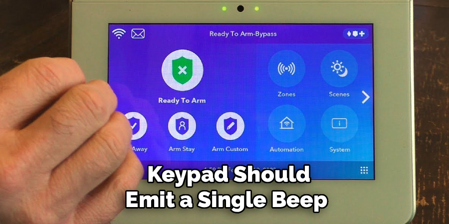 Keypad Should
Emit a Single Beep