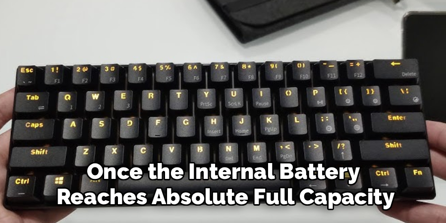 Once the Internal Battery 
Reaches Absolute Full Capacity