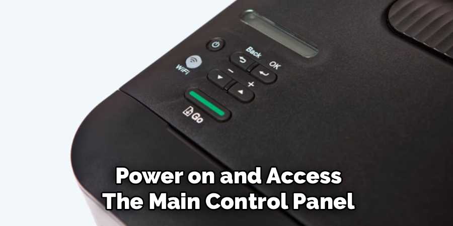 Power on and Access
The Main Control Panel