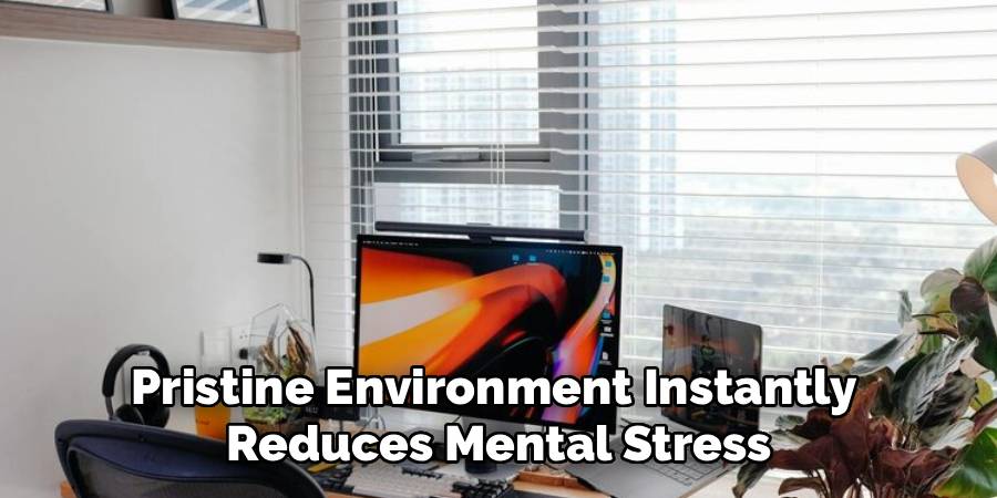 Pristine Environment Instantly 
Reduces Mental Stress
