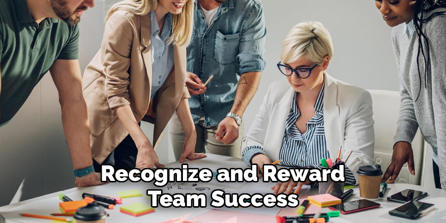Recognize and Reward Team Success