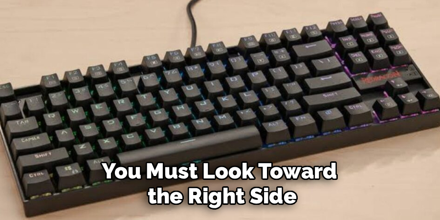 You Must Look Toward 
the Right Side
